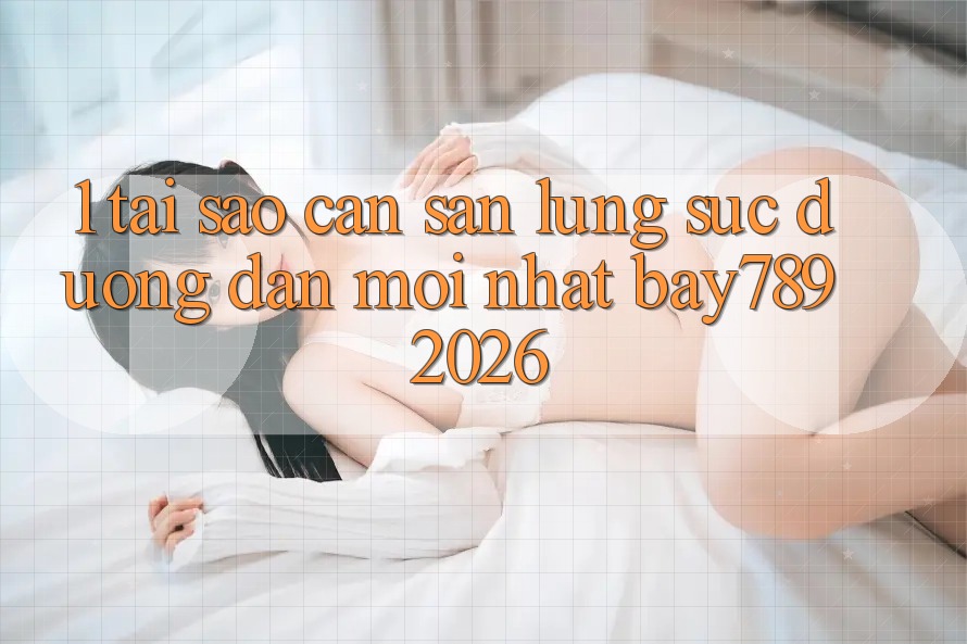 1. Tại Sao Cần Săn lùng sục Đường dẫn Mới nhất bay789 2026?