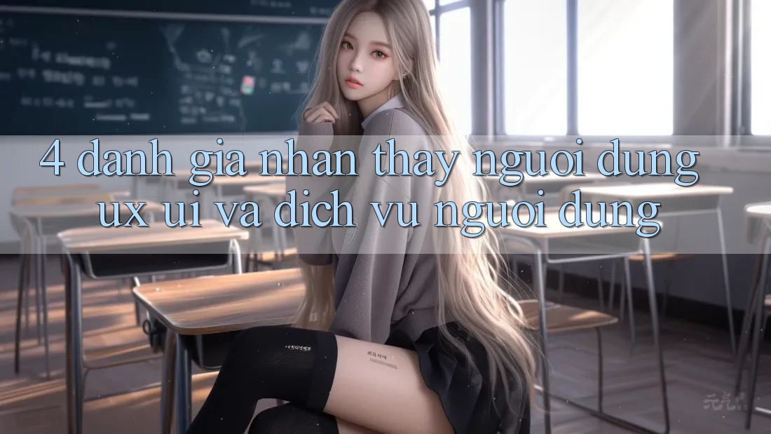 4. Đánh Giá Nhận thấy Người Dùng (UX/UI) Và Dịch Vụ Người dùng 4. Đánh Giá Nhận thấy Người Dùng (UX/UI) Và Dịch Vụ Người dùng
