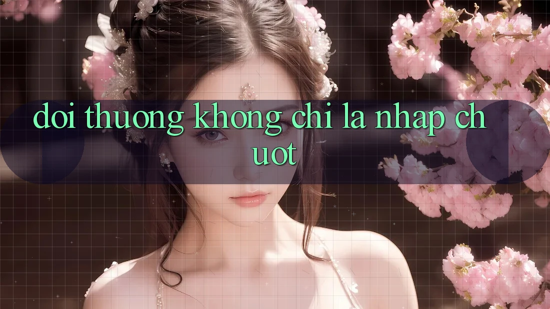 “Đổi Thưởng” – Không Chỉ Là Nhấp Chuột